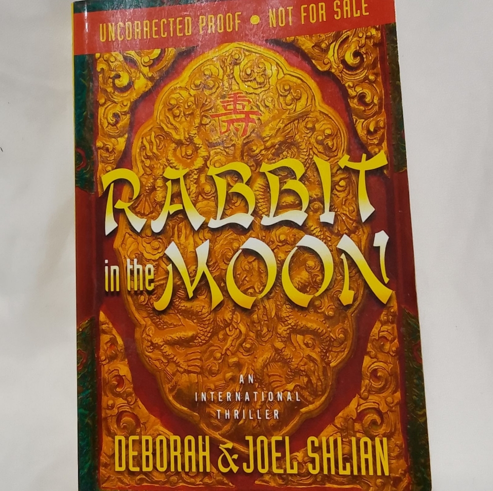 Rabbit in the Moon by Deborah & Joel Shlian (2008 PB) Uncorrected Advance Proof